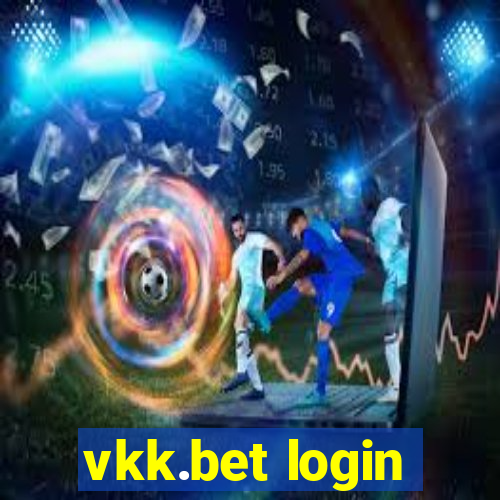 vkk.bet login